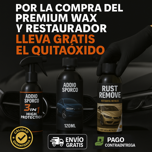 PREMIUM WAX 3 EN 1 + RESTAURADOR + QUITAOXIDO GRATIS!!!